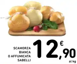 Spazio Conad Scamorza bianca o affumicata SABELLI offerta