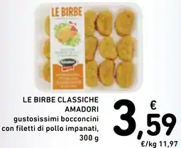 Spazio Conad Le birbe classiche AMADORI offerta