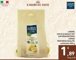Spazio Conad Limone costa d'amalfi igp SAPORI&DINTORNI CONAD PERCORSO QUALITÀ offerta
