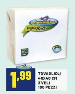 Risparmio Casa Risparmio casa tovaglioli offerta