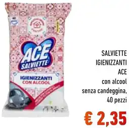 Spazio Conad Salviette igienizzanti ACE offerta