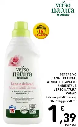Spazio Conad Detersivo lana e delicati a ridotto impatto ambientale VERSO NATURA CONAD offerta