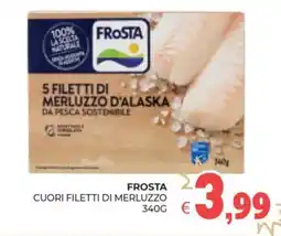 Eté Frosta cuori filetti di merluzzo offerta