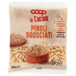Coop PINOLI SGUSCIATI COOP IN CUCINA offerta
