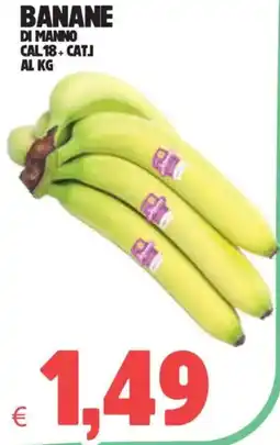 Eté Banane di manno offerta