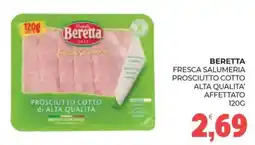 Eté Beretta fresca salumeria prosciutto cotto alta qualita' affettato offerta
