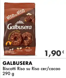 Iper Tosano GALBUSERA Biscotti Riso su Riso cer/cacao offerta
