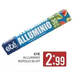Eté Eté alluminio rotolo offerta
