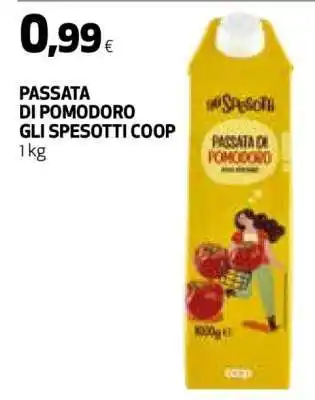 Coop PASSATA DI POMODORO GLI SPESOTTI COOP offerta