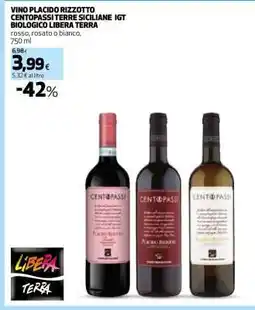 Coop VINO PLACIDO RIZZOTTO CENTOPASSI TERRE SICILIANE IGT BIOLOGICO LIBERA TERRA offerta