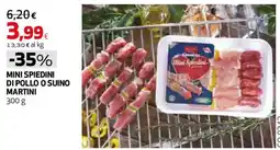 Coop Master Alleanza 3.0 Mini spiedini di pollo o suino MARTINI offerta