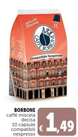 Deco Supermercati Borbone caffè miscela decisa 10 capsule compatibili nespresso offerta