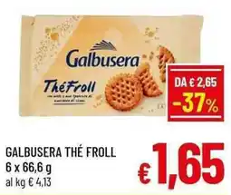 A&O Galbusera thé froll offerta
