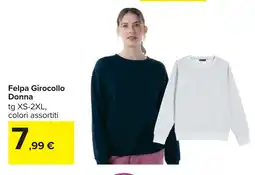 Carrefour Felpa Girocollo Donna offerta