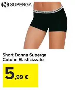 Carrefour Short Donna Superga Cotone Elasticizzato offerta
