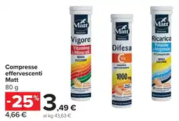 Carrefour Compresse effervescenti Matt offerta