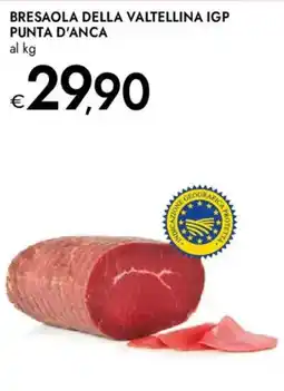 Bennet Bresaola della valtellina igp PUNTA D'ANCA offerta