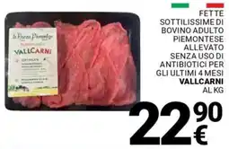 Supermercati Gulliver Fette sottilissime di bovino adulto piemontese allevato senza uso di antibiotici per gli ultimi 4 mesi VALLCARNI offerta