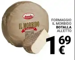 Supermercati Gulliver Formaggio il morbido BOTALLA offerta