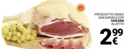 Supermercati Gulliver Prosciutto crudo san daniele dop SAN DAN offerta