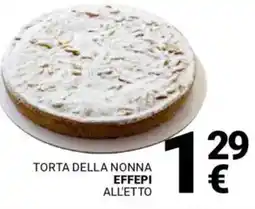 Supermercati Gulliver Torta della nonna EFFEPI offerta