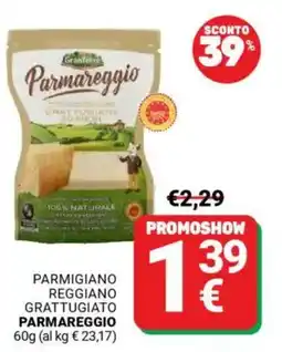 Supermercati Gulliver Parmigiano reggiano grattugiato PARMAREGGIO offerta