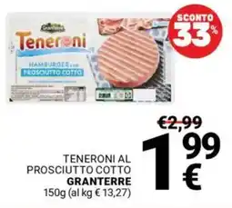 Supermercati Gulliver Teneroni al prosciutto cotto GRANTERRE offerta