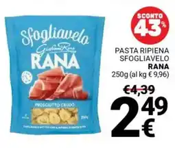 Supermercati Gulliver Pasta ripiena sfogliavelo RANA offerta