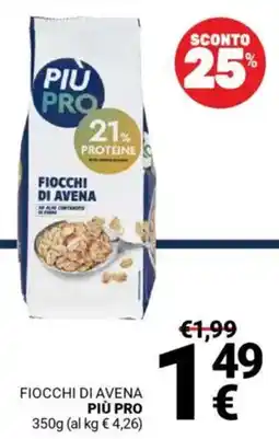 Supermercati Gulliver Fiocchi di avena PIÙ PRO offerta