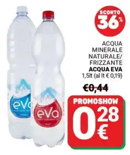 Supermercati Gulliver Acqua minerale naturale/ frizzante ACQUA EVA offerta