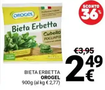 Supermercati Gulliver Bieta erbetta OROGEL offerta