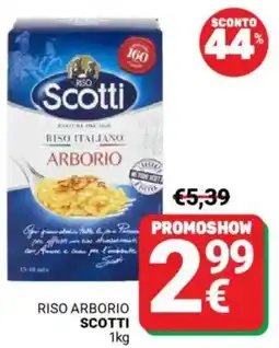 Supermercati Gulliver Riso arborio SCOTTI offerta