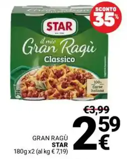 Supermercati Gulliver Gran ragù STAR offerta