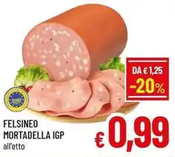 A&O Felsineo mortadella igp offerta