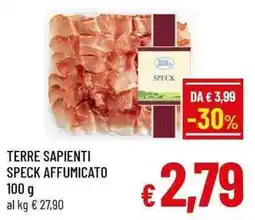 A&O Terre sapienti speck affumicato offerta