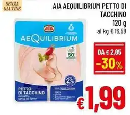 A&O Aia aequilibrium petto di tacchino offerta