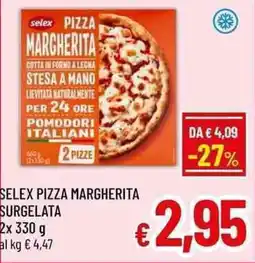 A&O Selex pizza margherita surgelata offerta