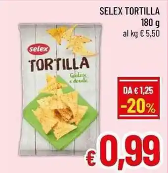 A&O Selex tortilla offerta