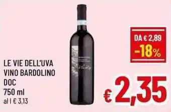 A&O Le vie dell'uva vino bardolino doc offerta
