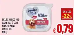 A&O Selex amico mio cane paté con manzo mono proteico offerta