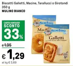 Iper La Grande Biscotti Galletti, Macine, Tarallucci o Girotondi MULINO BIANCO offerta
