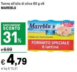 Iper La Grande Tonno all'olio di oliva MAREBLU offerta