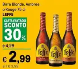 Iper La Grande Birra Blonde, Ambrée o Rouge LEFFE offerta