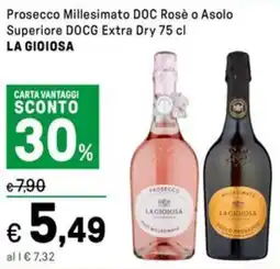 Iper La Grande Prosecco Millesimato DOC Rosè o Asolo Superiore DOCG Extra Dry LA GIOIOSA offerta