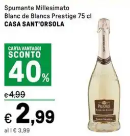 Iper La Grande Spumante Millesimato Blanc de Blancs Prestige CASA SANT'ORSOLA offerta