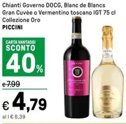 Iper La Grande Chianti Governo DOCG, Blanc de Blancs Gran Cuvée o Vermentino toscano IGT Collezione Oro PICCINI offerta