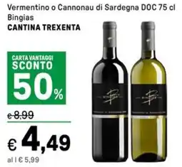 Iper La Grande Vermentino o Cannonau di Sardegna DOC Bingias CANTINA TREXENTA offerta