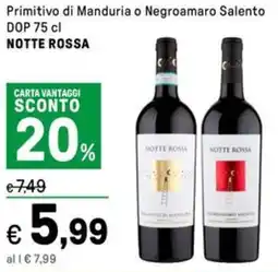 Iper La Grande Primitivo di Manduria o Negroamaro Salento DOP NOTTE ROSSA offerta