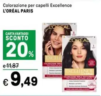 Iper La Grande Colorazione per capelli Excellence L'ORÉAL PARIS offerta