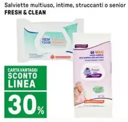 Iper La Grande Salviette multiuso, intime, struccanti o senior FRESH & CLEAN offerta